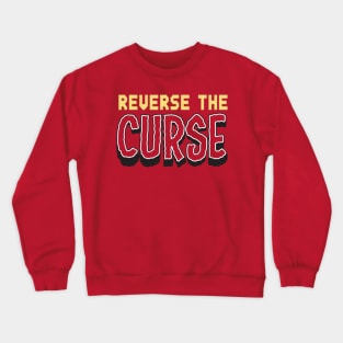 Reverse The Curse promotional t shirt red Crewneck Sweatshirt